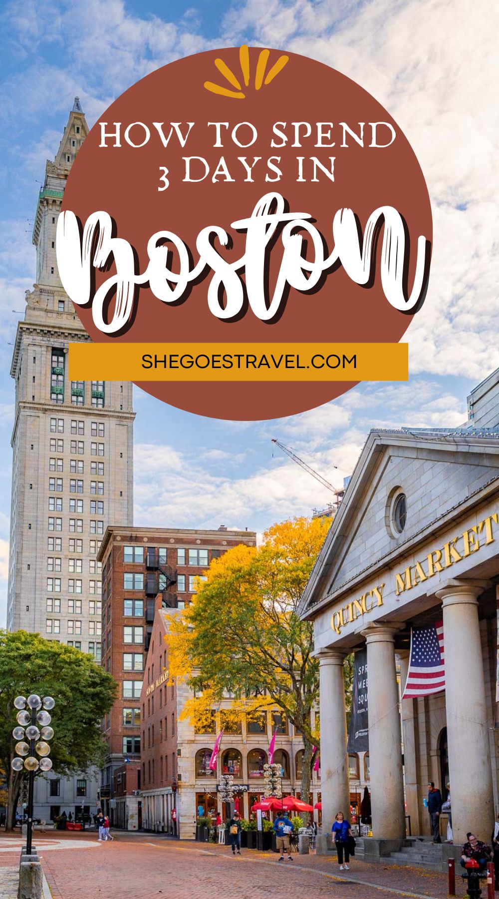 3 Days in Boston Itinerary: The Perfect First-Timer’s Guide
