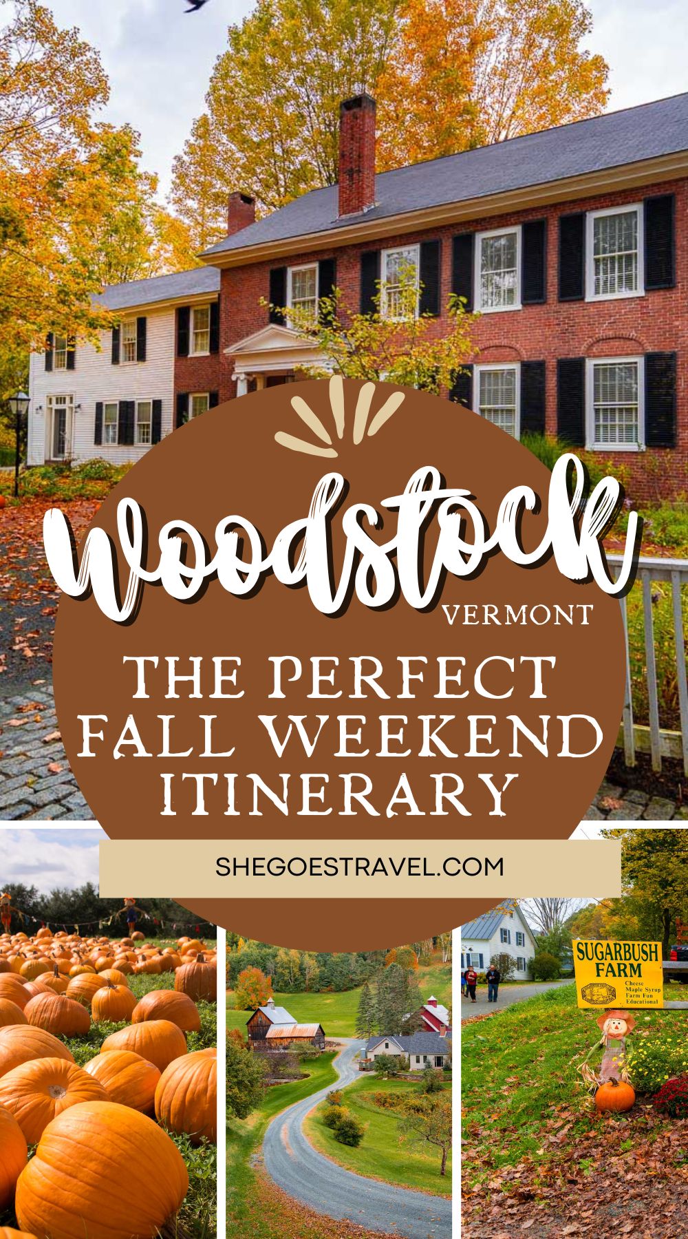 How to Spend a Perfect Fall Weekend in Woodstock, Vermont