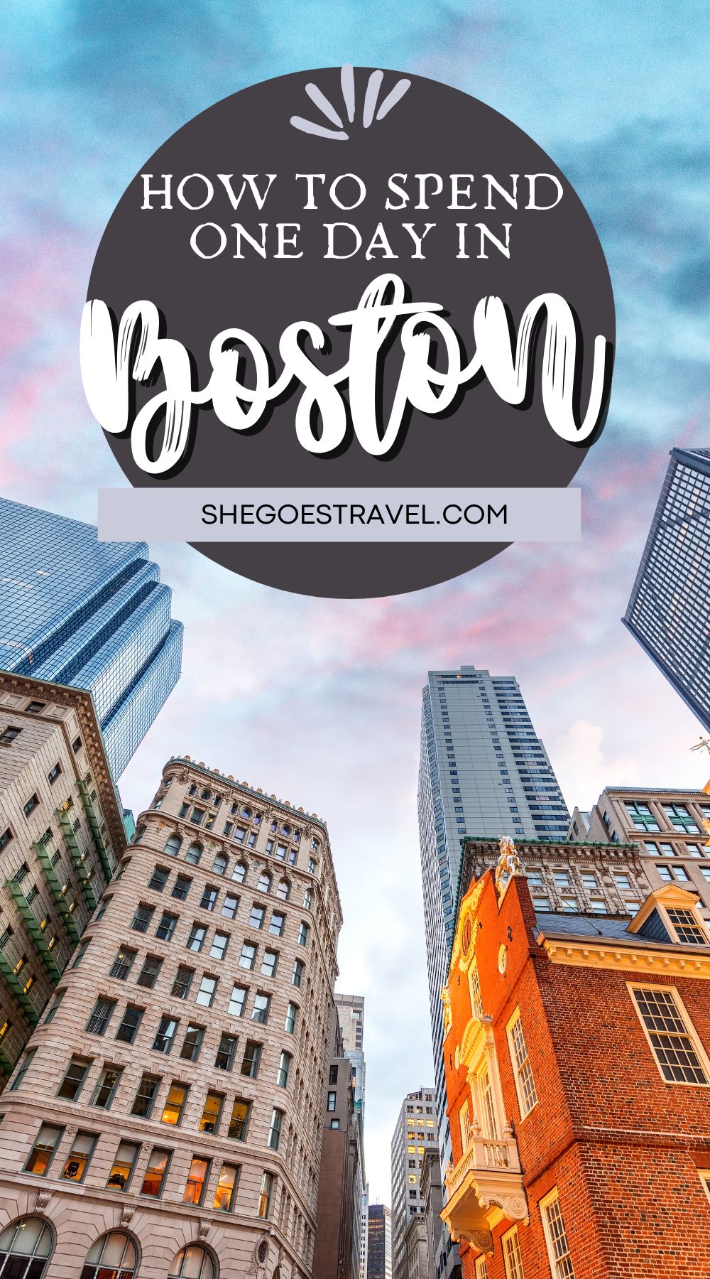 One Day in Boston: How to See the Highlights in 24 Hours
