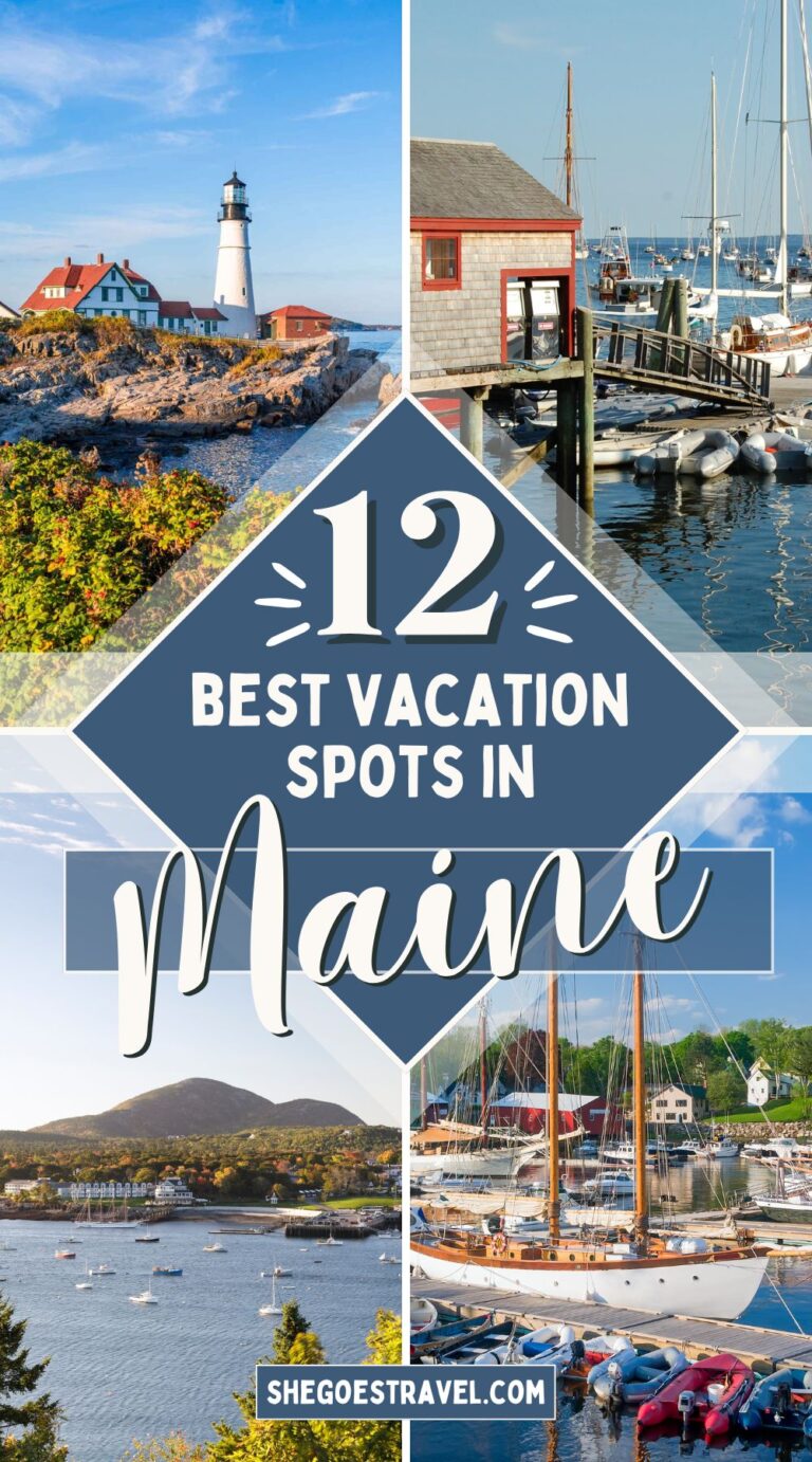 12 Best Places to Visit in Maine: Coast, Lakes & Mountains
