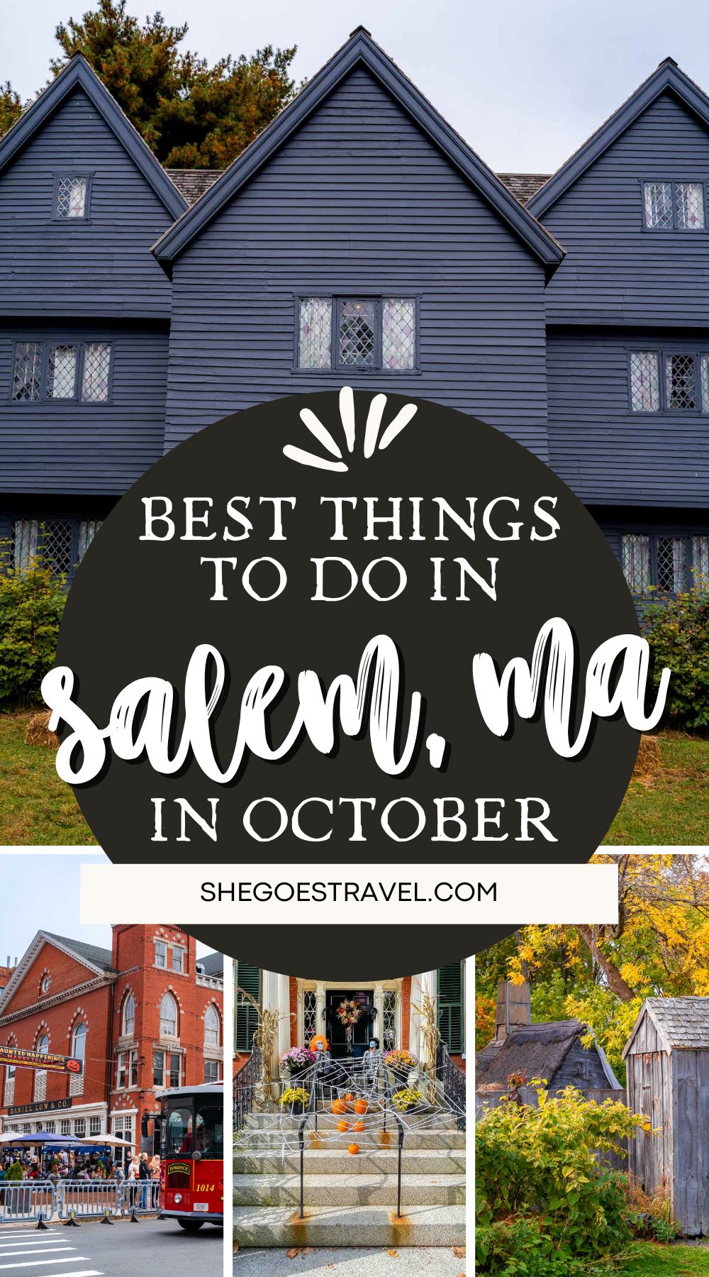 10 Best Things to Do in Salem MA in October