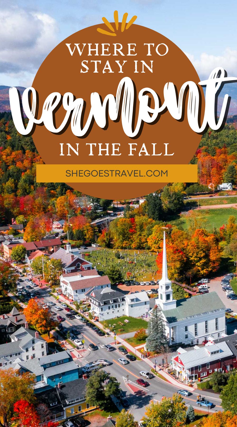 Where to Stay in Vermont in the Fall: A Complete Guide