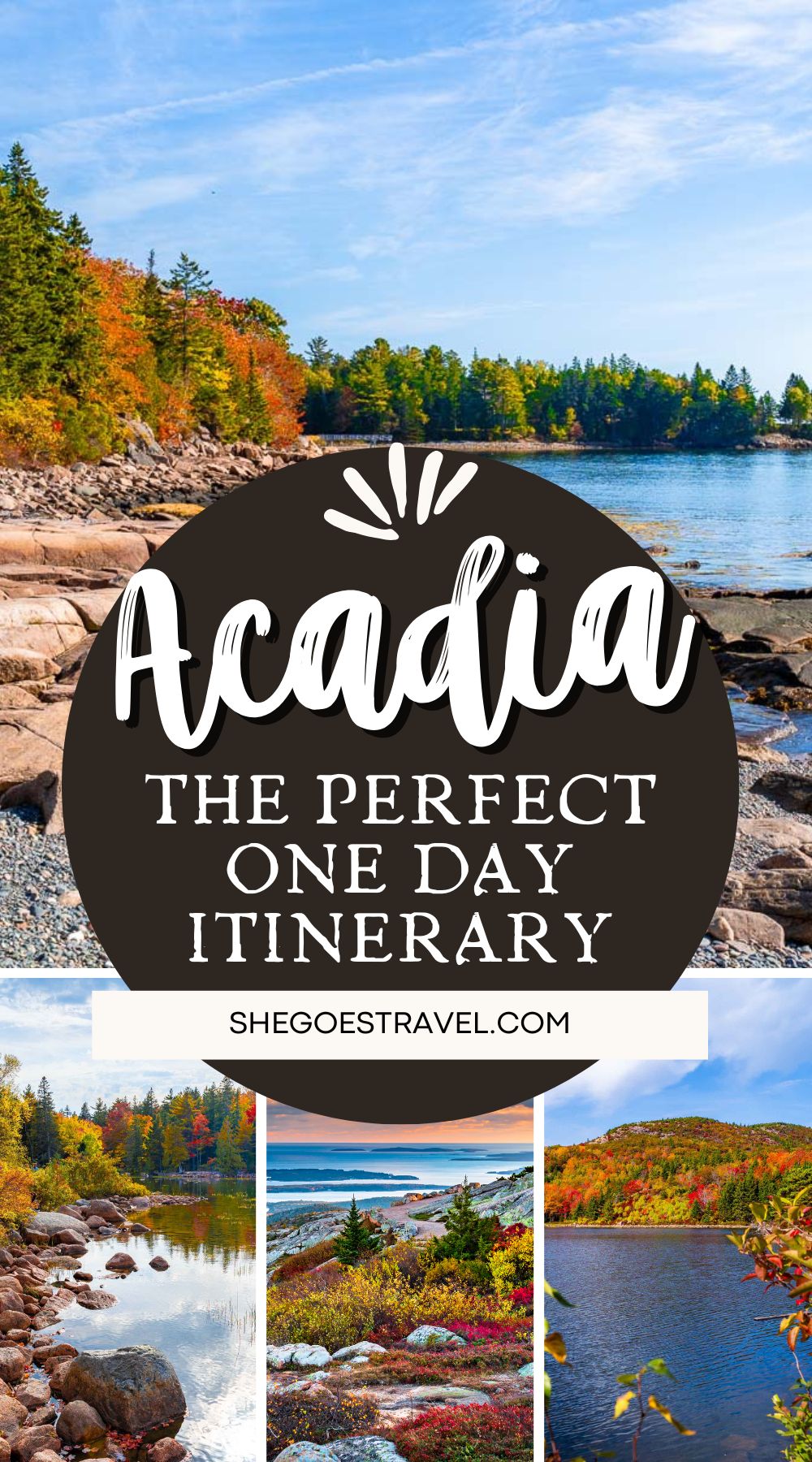 How to Spend One Day in Acadia National Park